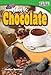 Teacher Created Materials - TIME For Kids Informational Text: Make It: Chocolate - Grade 2 - Guided Reading Level K