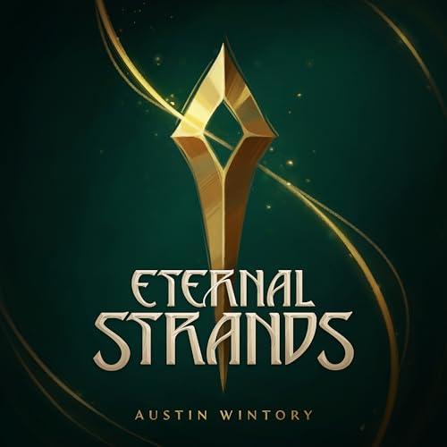 Eternal Strands (Original Soundtrack Album)