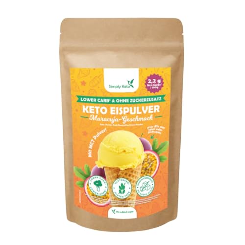 Simply Keto Lower-Carb* Maracuja Eis Mix - Cremiges Eis ohne Zuckerzusatz mit nur 2,2 g Netto-Kohlenhydrate - ohne Maltit - Glutenfrei, sojafrei & ketogen - für 10 Portionen (100 g) Simply Keto Lower-Carb* Maracuja Eis Mix - Cremiges Eis ohne Zuckerzusatz mit nur 2,2 g Netto-Kohlenhydrate - ohne Maltit - Glutenfrei, sojafrei & ketogen - für 10 Portionen (100 g)