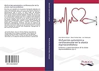 Disfunción autonómica cardiovascular en la ataxia espinocerebelosa 3639646460 Book Cover