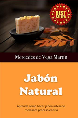 Jabón Natural: Aprende como hacer jabón artesano mediante proceso en frío