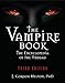 The Vampire Book: The Encyclopedia of the Undead