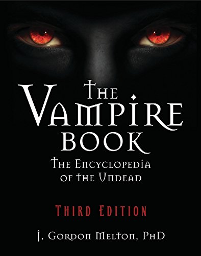 Cover of The Vampire Book: The Encyclopedia of the Undead (The Real Unexplained! Collection)