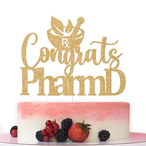 Congrats PharmD Cake Topper, Pharmacist Cake Decorations, Pharmacy PhD Graduate, RX Medical Pharmacy School Graduation Party Decorations Gold Glitter