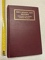 MEN, MONEY, AND MOTORS the drama of the Automobile B000O2OE1A Book Cover