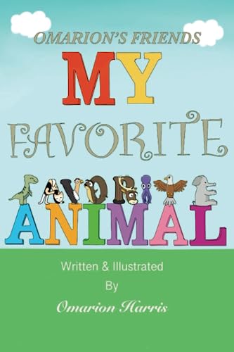 Omarion's Friends My Favorite Animal