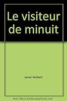 Le visiteur de minuit 270743440X Book Cover