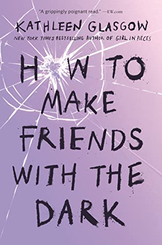 How to Make Friends with the Dark Paperback – 12 May 2020