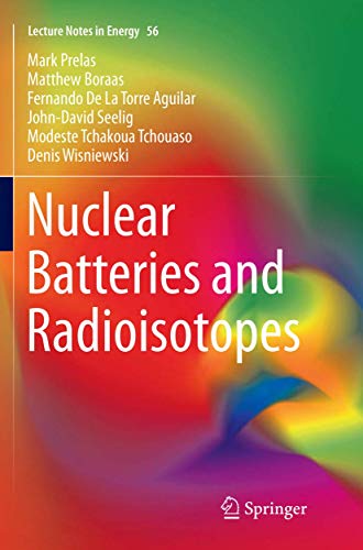 Preisvergleich Produktbild Nuclear Batteries and Radioisotopes (Lecture Notes in Energy, Band 56)