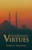 Disobedient Virtues 193553081X Book Cover