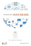 The basics about Database: Collection for laymen and beginners.