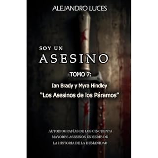 Ian Brady y Myra Hindley &ndash; &ldquo;Los Asesinos de los P&aacute;ramos&rdquo; Audiolibro Por Alejandro Luces arte de port