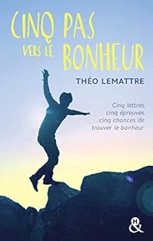 Paperback Cinq pas vers le bonheur: Un roman feel-good qui vous plonge au coeur des relations père-fils [French] Book