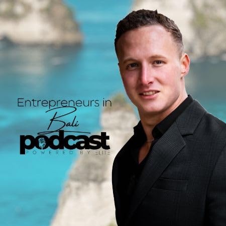 Entrepreneurs in Bali Podcast Titelbild