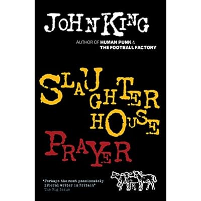 Slaughterhouse Prayer