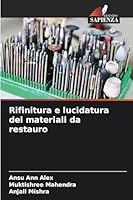 Rifinitura e lucidatura dei materiali da restauro (Italian Edition) 363965014X Book Cover