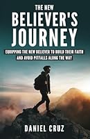 New Believer's Journey 1958820083 Book Cover