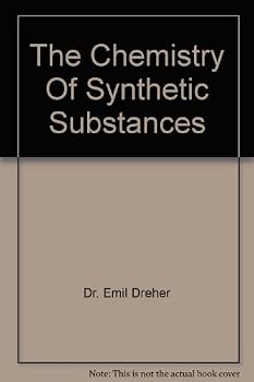 Hardcover The chemistry of synthetic substances, Book