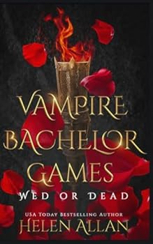 Vampire Bachelor Games: Wed or Dead