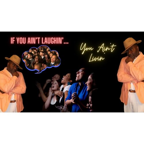 If You Ain't Laughing You Ain't Livin cover art