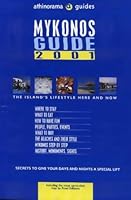 Mykonos Guide 2001: Including the Most Up-to-date Map by Road (Athinorama Guides) 9608689414 Book Cover