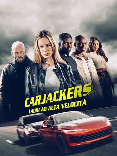Carjackers - Ladri ad alta velocità