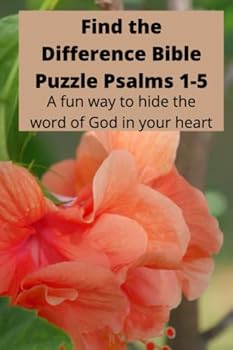 Paperback Find the Difference Bible Puzzle Psalms 1-5: A Fun Bible Learning Game to Help You Build a Foundation for Eternity Volume 1 Book