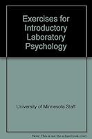 EXERCISES FOR INTRODUCTORYLABORATORY PSYCHOLOGY 0840362803 Book Cover