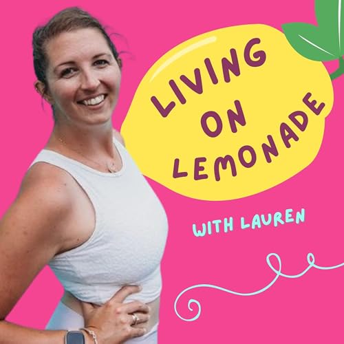 Living on Lemonade with Lauren cover art