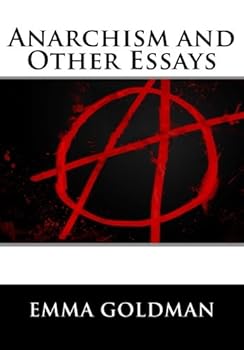 Anarchism and Other Essays