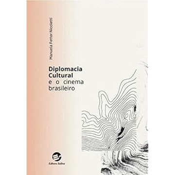 Capa do livro Diplomacia Cultural e o Cinema Brasileiro
