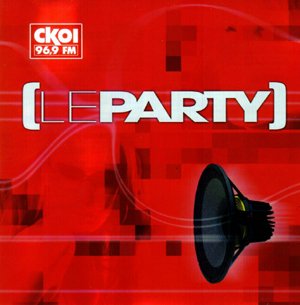 V1 Le Party [Audio CD] Le party CKOI Avec Sebastien Benoit