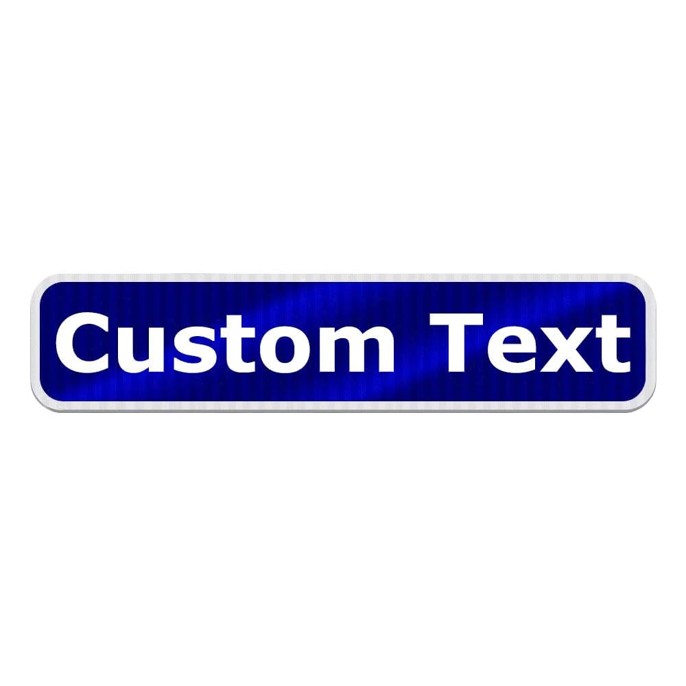 Create Your Own Personalized Single/Double Sided Custom Street Sign - 6" x 24" Metal Sign with 3M High-Intensity Prismatic Reflective Sheeting - UV