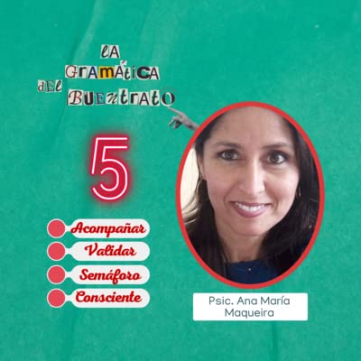 Ep. 5 - Ana Mar&iacute;a Maqueira Y - La Gram&aacute;tica del Buentrato
