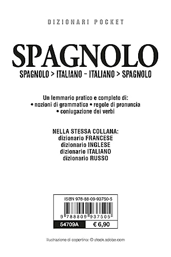 Dizionario spagnolo. Spagnolo-italiano, italiano-spagnolo