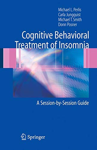 Buy Cognitive Behavioral Treatment of Insomnia — BookShops.in