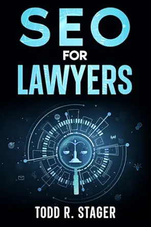 SEO for LAWYERS: The Ultimate Guide to Dominating Search Rankings...