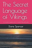 The Secret Language of Vikings: A modern mystery set in coastal Massachusetts