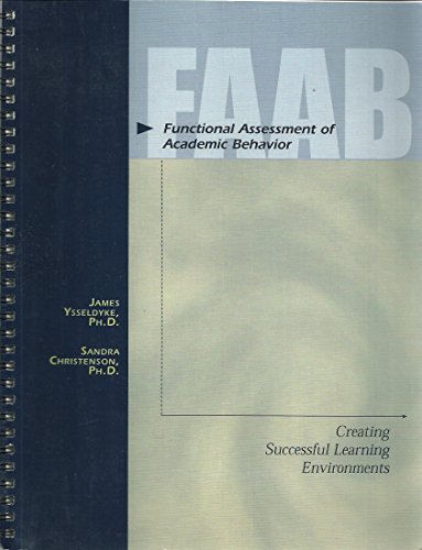 Functional assessment of academic behavior: Creating successful learning environments