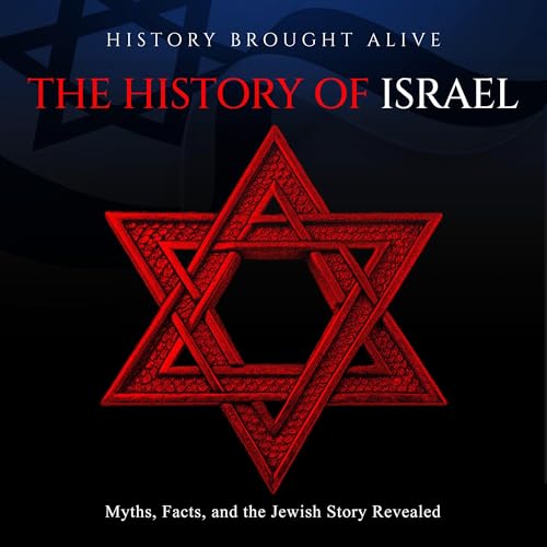 The History of Israel - History Brought Alive episode artwork