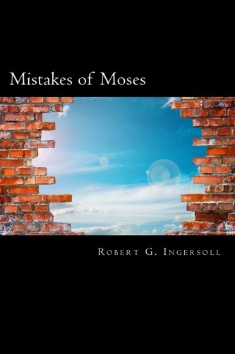 Mistakes of Moses 1540447006 Book Cover
