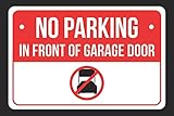 No Parking in Front of Garage Door Print Red, White and Black Notice Parking Plastic Large Sign - 2 Pack of Signs, 12x18