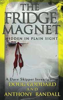 The Fridge Magnet: Hidden in plain sight