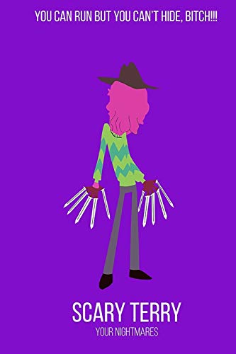 Scary Terry: You Can Run but You Can't Hide Bitch!!!: Rick and Morty, School Notebook for Series Fans, Christmas Gift, Thanksgiving (100 lined pages 6x9)