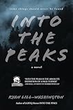 Into The Peaks