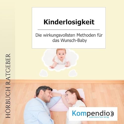 Kinderlosigkeit Audiolivro Por Robert Sasse, Yannick Esters capa