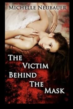 Paperback The Victim Behind The Mask Book