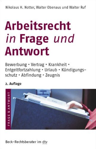 Arbeitsrecht. Frage und Antwort