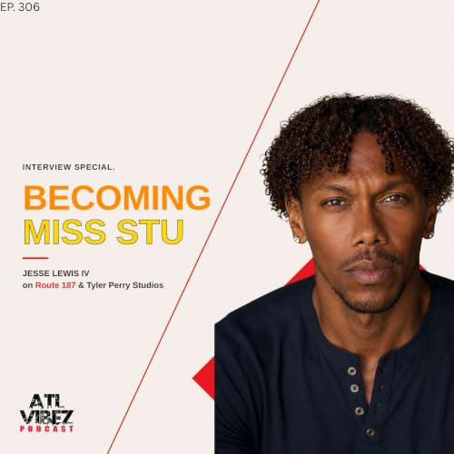"I Didn't Want to Play a Gender" &mdash; Jesse Lewis IV Breaks Down Miss Stu, Route 187 & Why This Role Took 20 Years