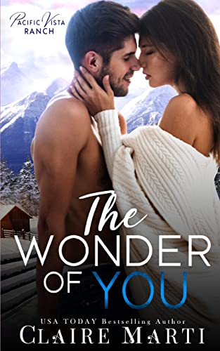 The Wonder of You (Pacific Vista Ranch)